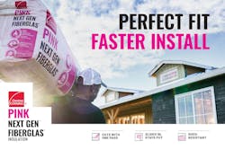 Pink Next Gen™ Fiberglas™ Pink Next Gen™ Fiberglas™