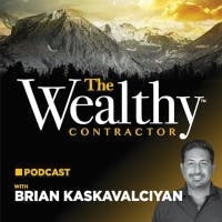 The Wealthy Contractor Podcast The Wealthy Contractor Podcast