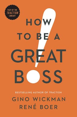How To Be A Great Boss How To Be A Great Boss