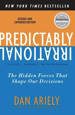 Predictably Irrational Predictably Irrational