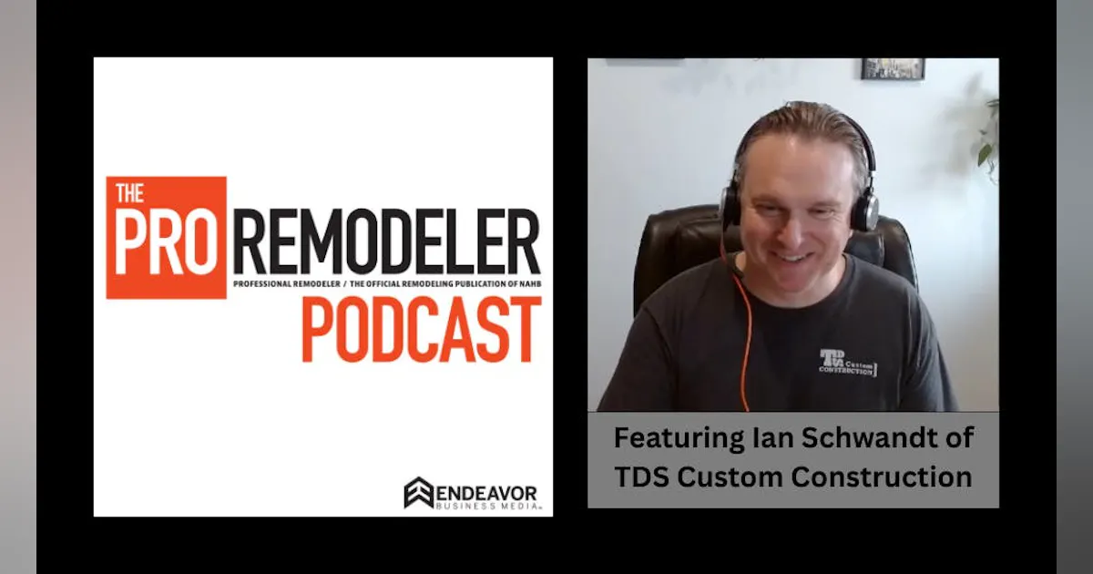 Ian Provan Provan Built The BIG Board With Ian Schwandt (Pro Remodeler Podcast) | Pro Remodeler